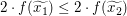 $ 2\cdot f(\widetilde{x_1})\le2\cdot f(\widetilde{x_2}) $ $ 2\cdot f(\widetilde{x_1})\le2\cdot f(\widetilde{x_2}) $