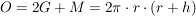 $ O=2G+M=2\pi\cdot{}r\cdot{}(r+h) $